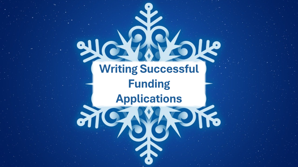 What support do you need to write successful funding applications?